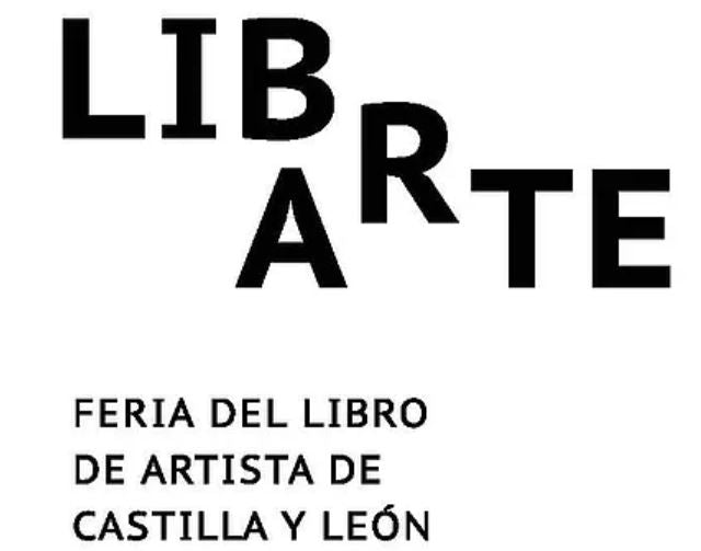 LIBRARTE; FERIA DEL LIBRO DE ARTISTA EN CASTILLA Y LEÓN.
