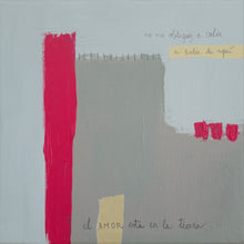 Load image into Gallery viewer, - Virginia Rivas - El Amor Está En La Tierra.